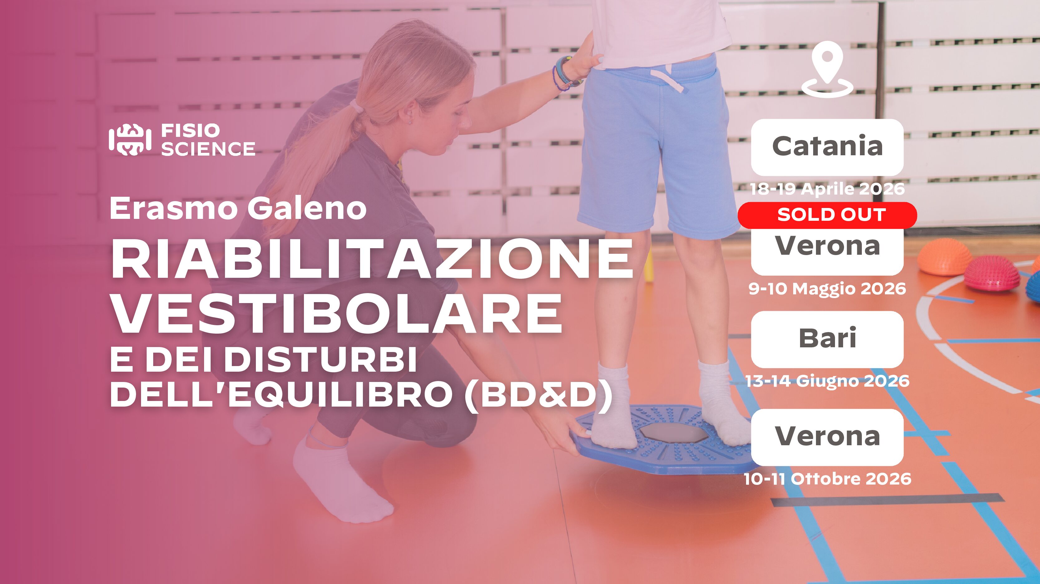 Riabilitazione Vestibolare e dei Disturbi dell’Equilibrio: Valutazione e trattamento