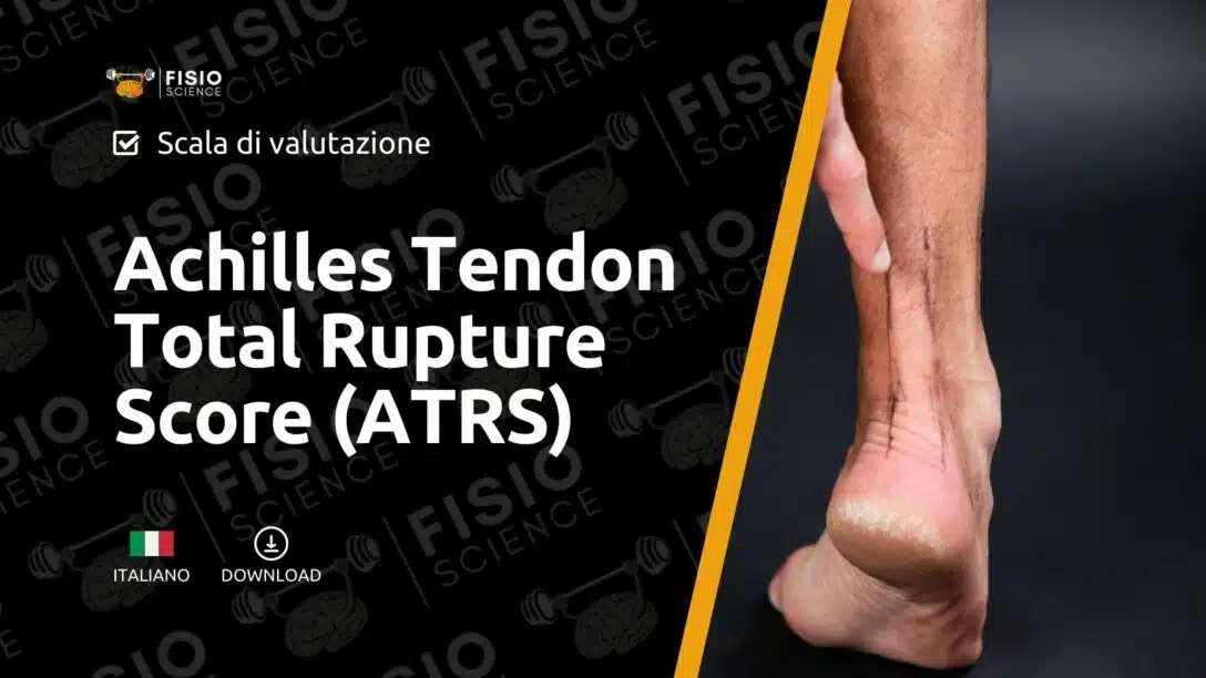 Achilles Tendon Total Rupture Score (ATRS)