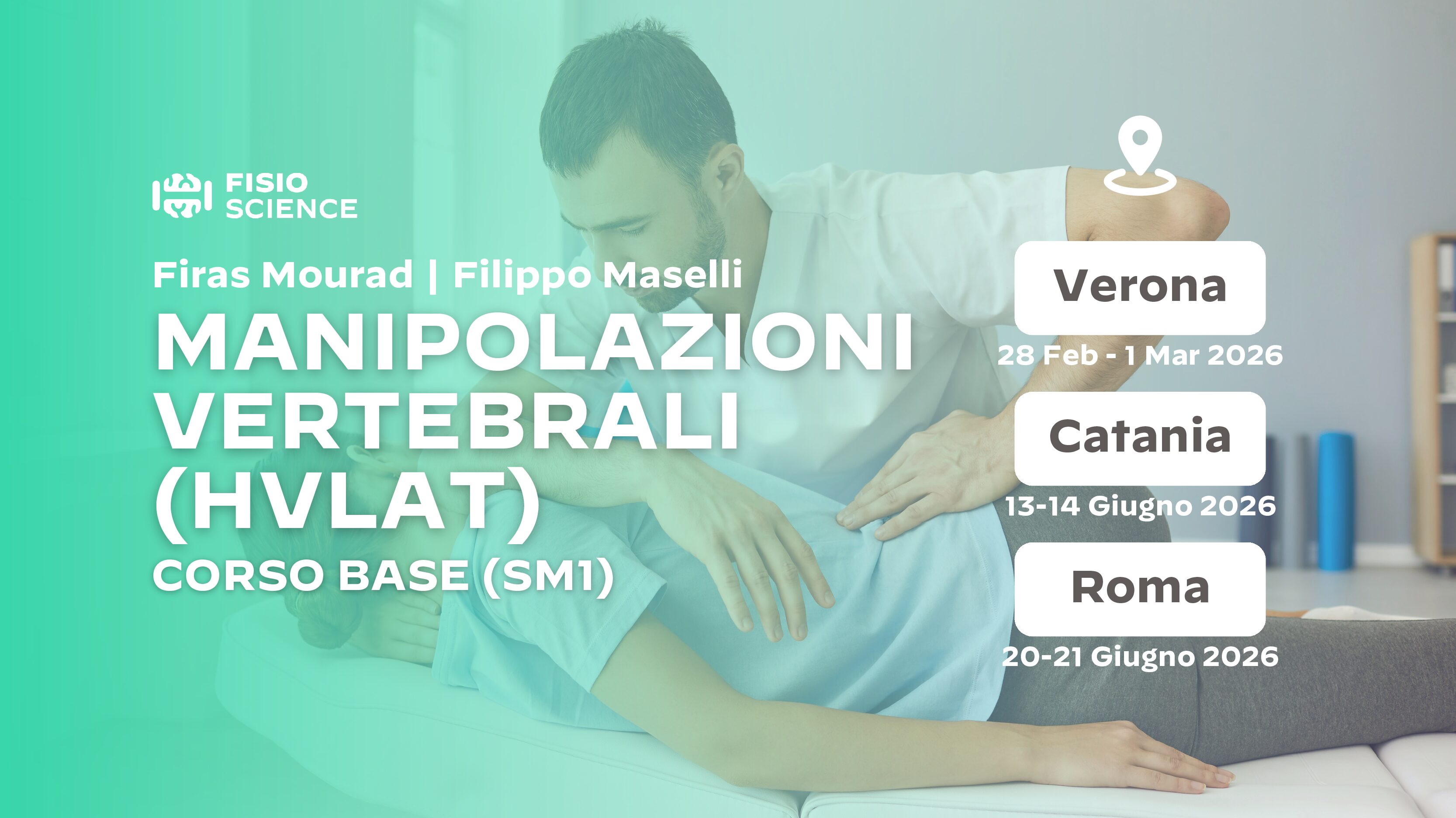 Manipolazioni Vertebrali (HVLAT): Corso Base