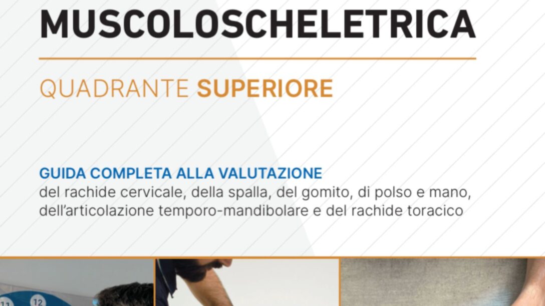 Valutazione muscoloscheletrica superiore - Vol. 2