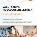 Valutazione muscoloscheletrica superiore - Vol. 2