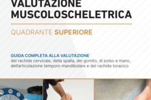 Valutazione muscoloscheletrica superiore - Vol. 2