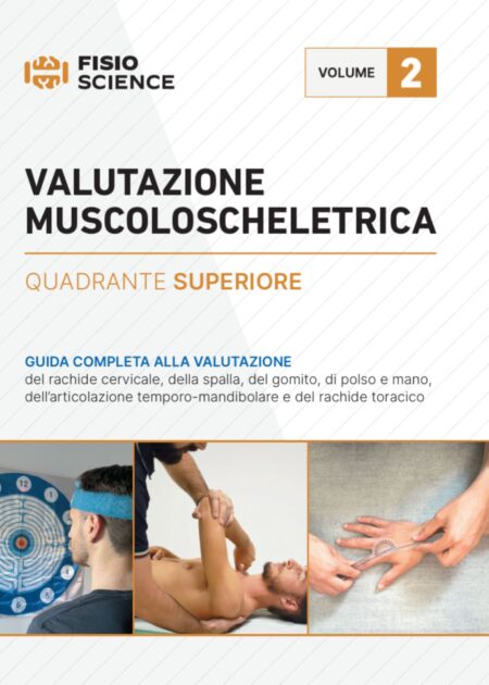 Valutazione muscoloscheletrica superiore - Vol. 2