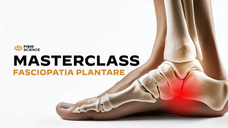Fasciopatia Plantare: valutazione e gestione